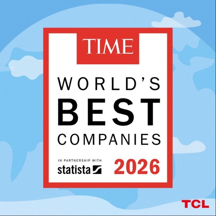 实力上榜！TCL入选《时代》"2026全球最佳公司"